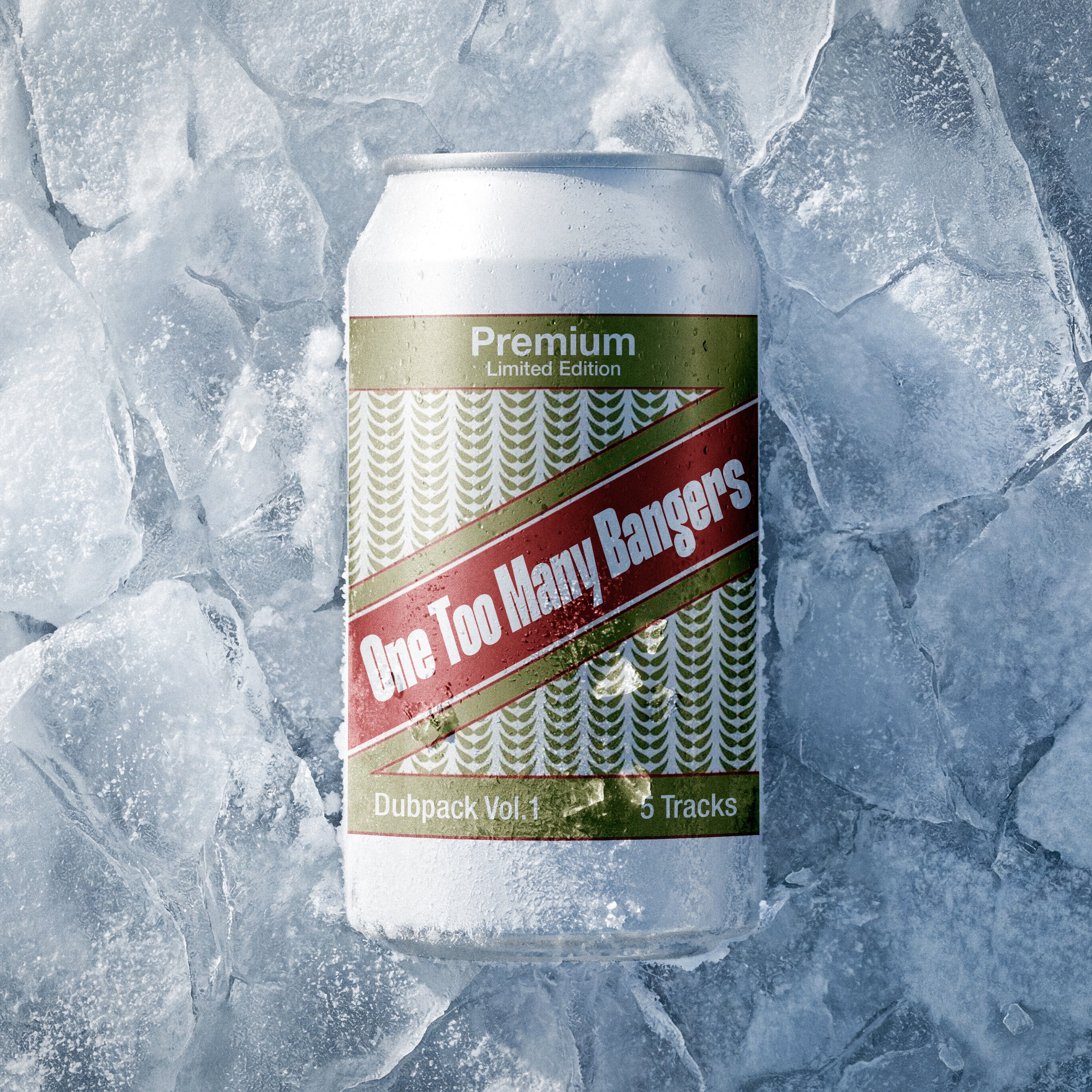 Premium - One Too Many Bangers Vol.1