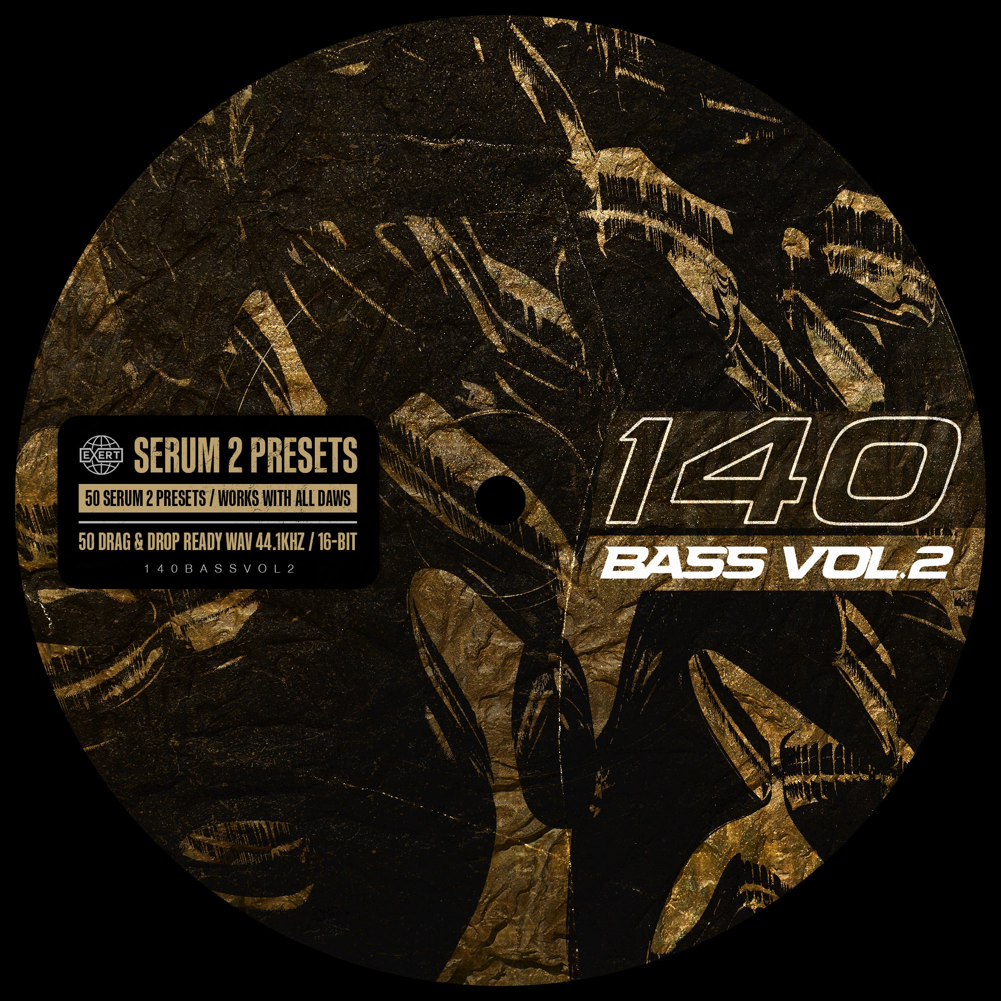 Exert Records - 140 Bass Vol.2