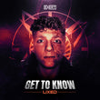 Lixed - Get To Know EP